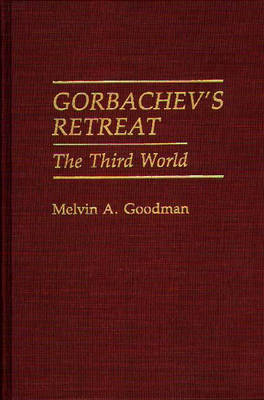 Book cover for Gorbachev's Retreat