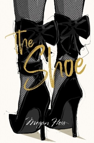 Cover of Megan Hess: The Shoe