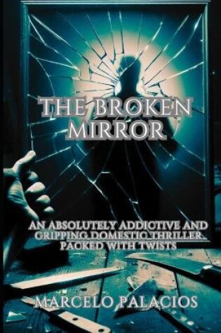 Cover of The Broken Mirror