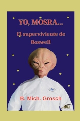 Cover of Yo, Mosra...