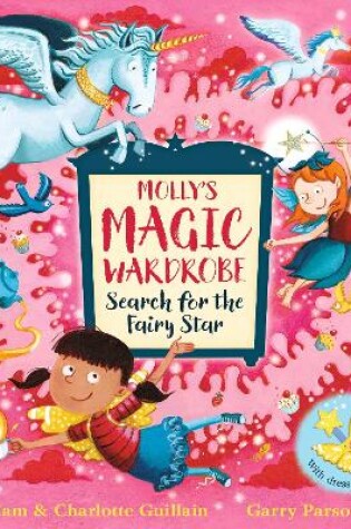 Cover of Mollys Magic Wardrobe: Search for the Fairy Star