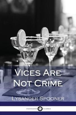 Cover of Vices Are Not Crime