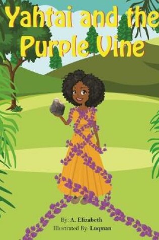 Cover of Yahtai And The Purple Vine