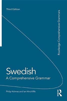 Book cover for Swedish: A Comprehensive Grammar