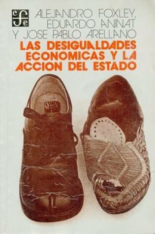 Cover of Las Desigualdades Econmicas y La Accin del Estado