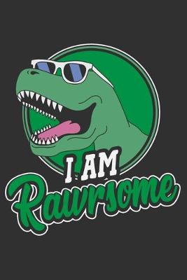 Book cover for I Am Rawrsome