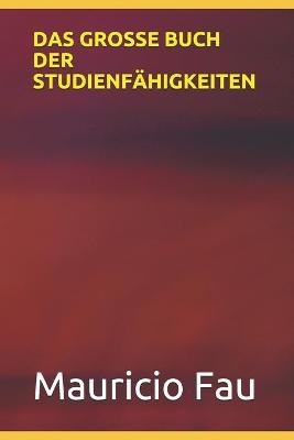 Book cover for Das Grosse Buch Der Studienfahigkeiten