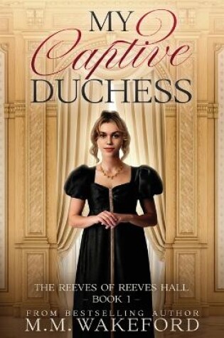 Cover of My Captive Duchess