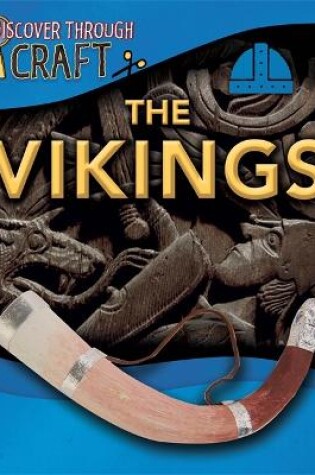 Cover of Discover Through Craft: The Vikings