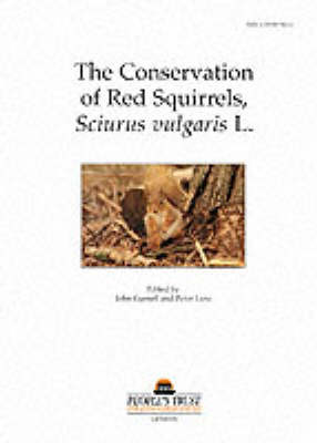 Book cover for The Conservation of Red Squirrels, Sciurus Vulgaris L.