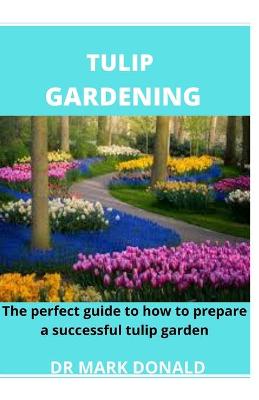 Book cover for Tulip Gardening