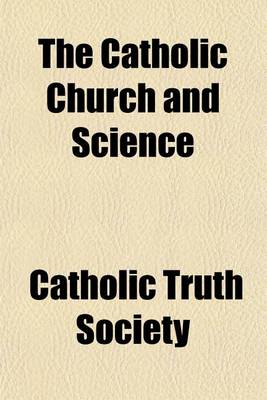 Book cover for The Catholic Church and Science