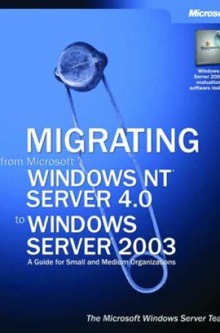 Cover of Migrating from Microsoft Windows NT Server 4.0 to Windows Server 2003