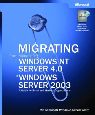 Book cover for Migrating from Microsoft Windows NT Server 4.0 to Windows Server 2003