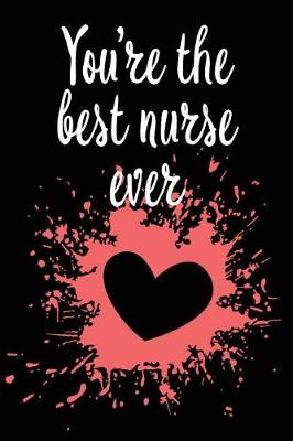 Book cover for You're the Best Nurse Ever