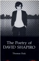 Book cover for The Poetry of David Shapiro