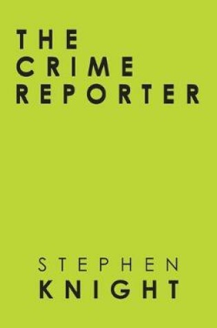 Cover of The Crime Reporter