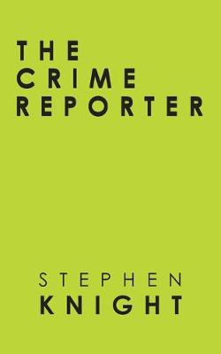 Book cover for The Crime Reporter