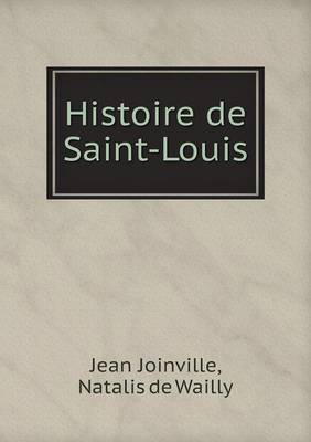 Book cover for Histoire de Saint-Louis