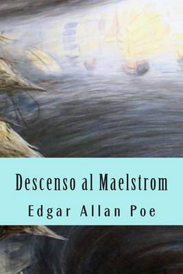 Book cover for Descenso Al Maelstrom
