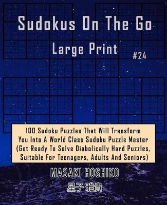 Book cover for Sudokus On The Go Large Print #24