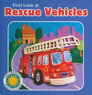Book cover for First Look at Rescue Vehicles