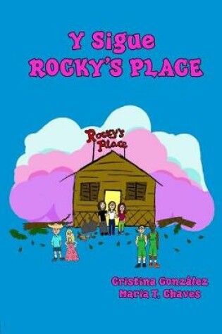 Cover of Y Sigue Rocky's Place