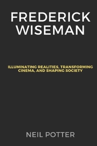 Cover of Frederick Wiseman