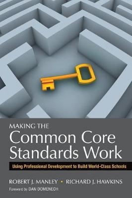 Book cover for Making the Common Core Standards Work