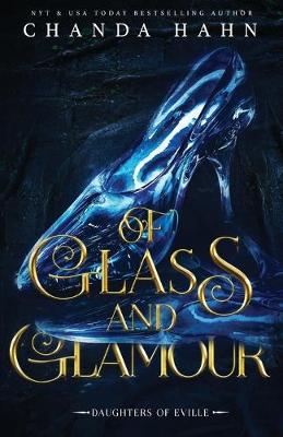 Book cover for Of Glass and Glamour