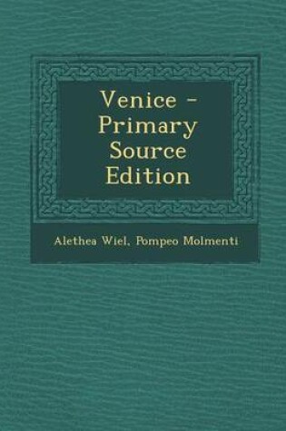 Cover of Venice - Primary Source Edition