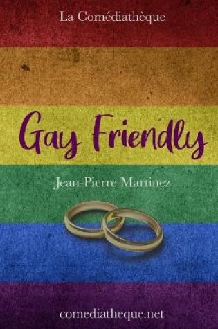 Cover of Gay friendly