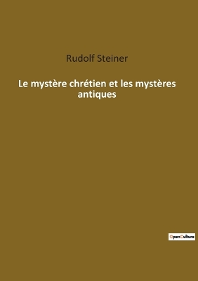 Book cover for Le mystère chrétien et les mystères antiques