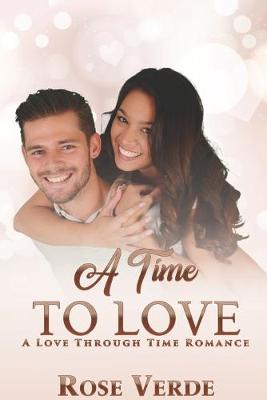 Book cover for A Time To Love
