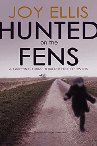 Cover of Hunted on the Fens