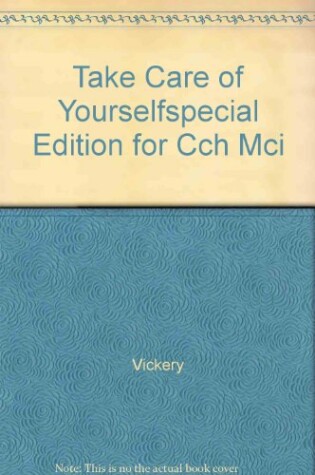 Cover of Take Care of Yourselfspecial Edition for Cch Mci