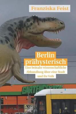 Book cover for Berlin prähysterisch