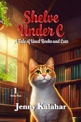 Cover of Shelve Under C