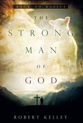 Book cover for The Strong Man of God