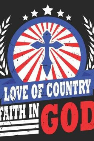 Cover of Love Of Country Faith In God