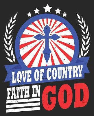 Book cover for Love Of Country Faith In God