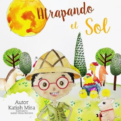 Book cover for Atrapando el Sol