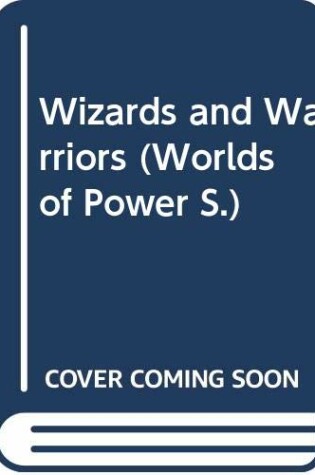 Cover of Wizards and Warriors