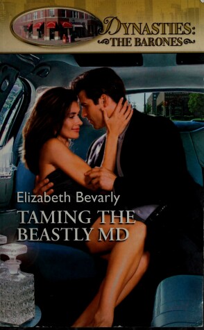 Book cover for Taming the Beastly MD (Dynasties