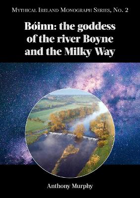Book cover for Boinn: the goddess of the river Boyne and the Milky Way