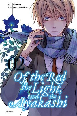 Book cover for Of the Red, The Light and the Ayakashi, Vol. 2