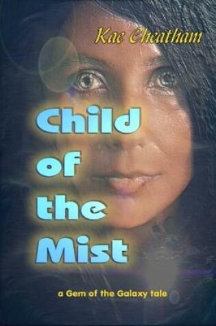 Cover of Child of the Mist