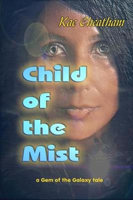 Book cover for Child of the Mist