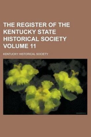 Cover of The Register of the Kentucky State Historical Society Volume 11