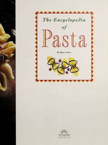 Book cover for The Encyclopedia of Pasta